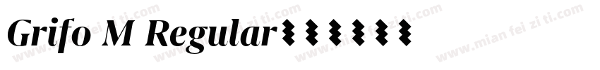 Grifo M Regular字体转换